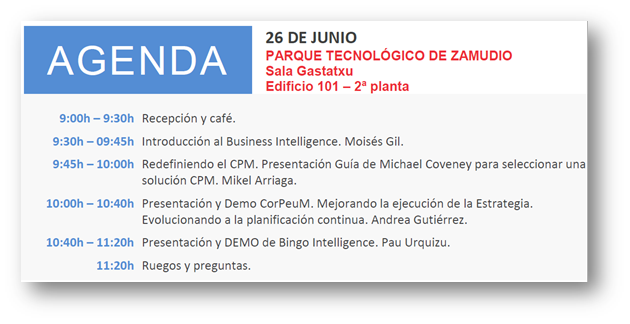 Agenda del evento sobre Business Intelligence y CPM que se celebrará en Bilbao el próximo 26 de junio.